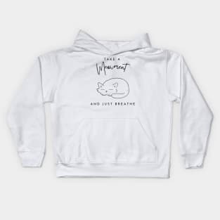 Take a meowment and just breath Kids Hoodie